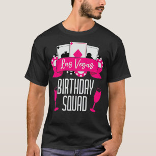 Vegas Birthday Squad voor Las Vegas Birthday Party T-shirt