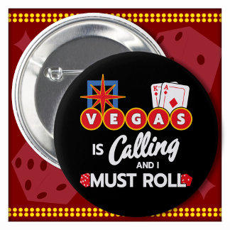 Vegas Calling Party in Las Vegas Trip Las Vegas Ronde Button 5,7 Cm