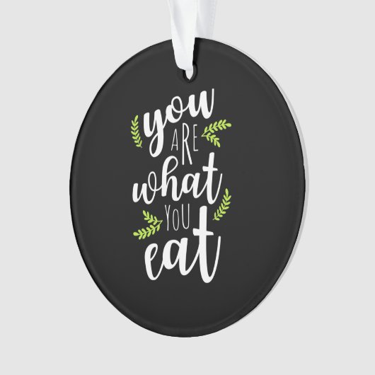 Végétarien Vous êtes ce que vous mangez (devant)