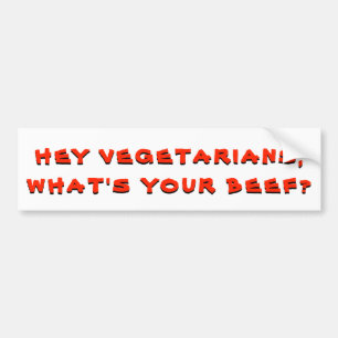 Vegetariërs, wat is uw rundvlees? bumpersticker