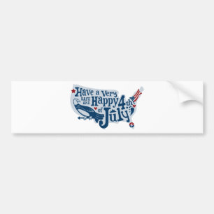 Veilig en gelukkig 4 juli bumpersticker