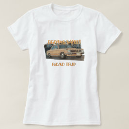 Veilig rijden Road Trip Vrouwen T-shirt