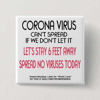 Veilige praktijken van het Corona-virus. Een manie Vierkante Button 5,1 Cm