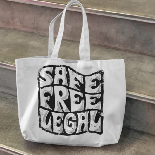 Veilige vrije en legale abortus tote bag