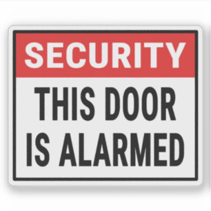 Veiligheid Deze deur is gealarmeerd Sticker