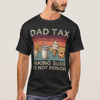 Veiligheid Eerst: Vader Belasting T-shirt