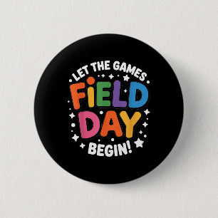 Veld Dag Laat De Spelen Beginnen Leraren Studenten Ronde Button 5,7 Cm