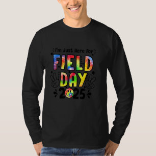 Veld Dag Leraar Ik Ben Hier Net Voor Veld D T-shirt