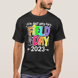 Veld Dag Leraar Regenboog Ik ben hier gewoon voor T-shirt