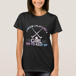 Veldhockey Aquarel Ik Speel Als Een Meisje T-shirt