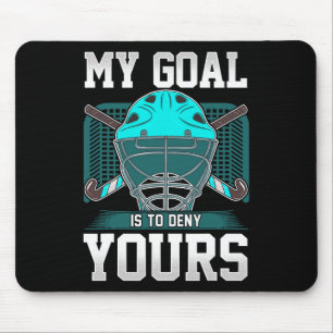 Veldhockey Keeper Citaat Mijn Doel Is Om Die Van J Muismat