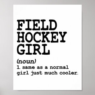 Veldhockey Meisje Vrouwen Grappig Sport Definitie Poster