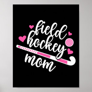 Veldhockey Moeder Veldhockey Speler Moeder Veldhoc Poster