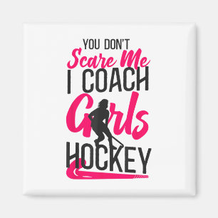 Veldhockeycoach Je maakt me niet bang Ik coach mei Magneet