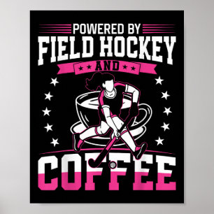 Veldhockeykoffie Aangedreven Door Veldhockey En Co Poster