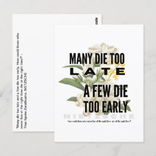 Velen sterven te laat en een paar te vroeg. NIETZS Briefkaart