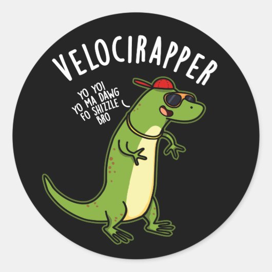 Veloci-rapper Funny Dinosaur Pun Dark BG Ronde Sticker (Voorkant)