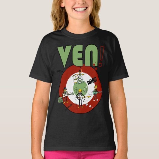 VEN! (Cn-mujer) T-shirt (Voorkant)