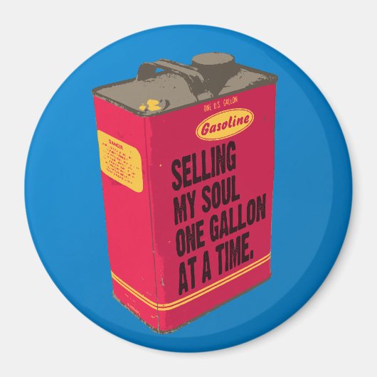 Vendre mon âme - Magnet rond (Devant)