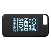 Venez au côté Nerd Nous avons Pi Funny coque iphon (Dos (Horizontal))