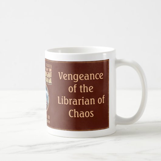 Vengeance of the Librarian of Chaos Koffiemok (Rechts)