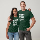 Veni Vidi Vici, Gaius, Julius, Caesar, -SFG Pro.. T-shirt (Unisex)