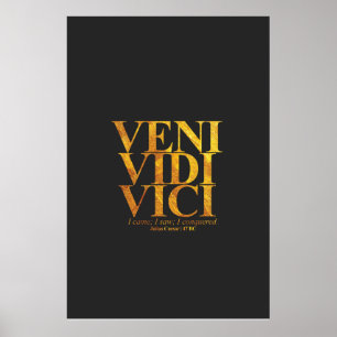 Veni Vidi Vici Julius Caesar latijn Quote. Poster