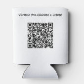 Venmo de BRUIDEGOM een drankje Aangepaste QR-code  Blikjeskoeler (Achterkant)