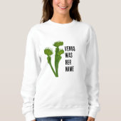 Venus Flytrap feminist sweatshirt (Devant)