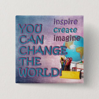 Verander de Button van de Wereld. Inspiratie is bi