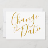 Verander de datum Bruiloft Uitgesteld Goud Script Kaart (Voorkant)