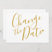 Verander de datum Bruiloft Uitgesteld Goud Script Kaart (Voorkant / Achterkant)