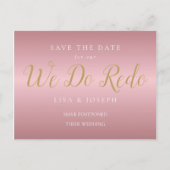 Verander de datum We Do Redo Uitgesteld Rose Goud Briefkaart (Voorkant)