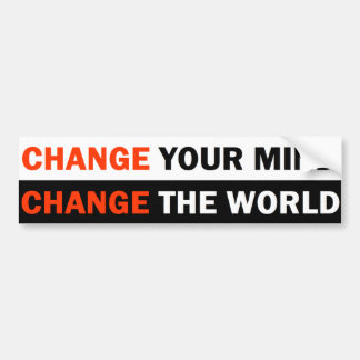 Verander je denken/Verander de wereld Bumpersticker