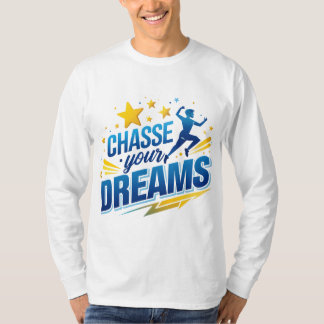 Verander je dromen t-shirt