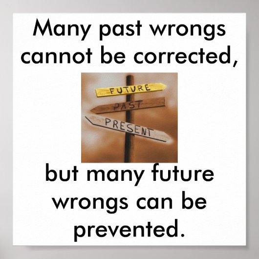 Verander niet over het verleden, verander de toeko poster (Voorkant)