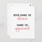 Verander nooit de droom, verander de aanpak  briefkaart (Voorkant / Achterkant)