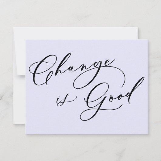 Verandering is een goede lavendel bewegende aankon notitiekaartje (Voorkant)