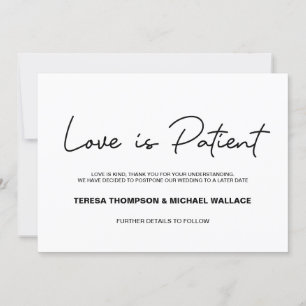 Verandering van plannen Liefde is Patient Wedding Kaart