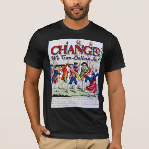 Verandering waarin we kunnen geloven........Net al T-shirt