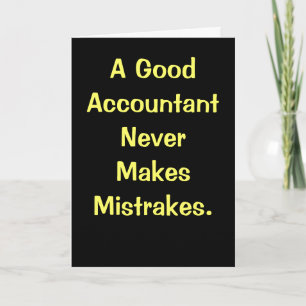 Verantwoordelijke dag   Funny Accounting MisQuote Kaart