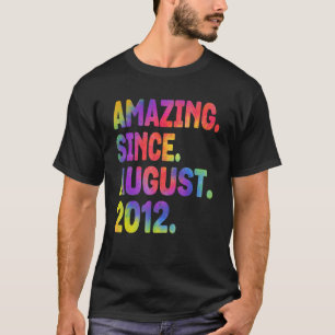 Verbazingwekkend sinds augustus 2012 11 jaar oud 1 t-shirt