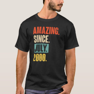 Verbazingwekkend sinds juli 2000 22 jaar oud 22 ja t-shirt