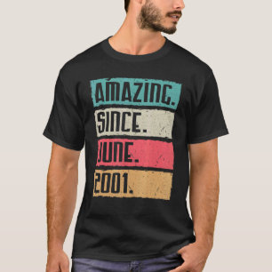 verbazingwekkend sinds juni 2001 Happy Birthday 2 T-shirt