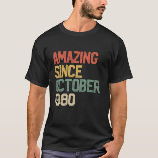 Verbazingwekkend sinds oktober 1980 40ste verjaard t-shirt