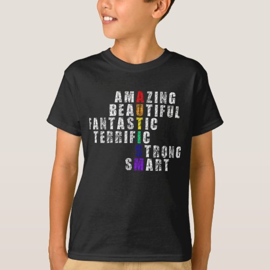 Verbazingwekkende, fantastische, slimme Autisme-be T-shirt (Voorkant)