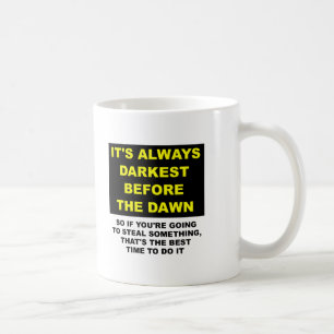Verberg de lichamen voor de Dawn Funny Mug Koffiemok