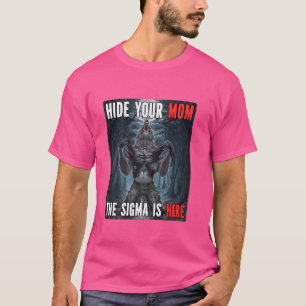 Verberg je moeder Sigma Funny Alpha Weerwolf Wolf T-shirt