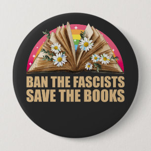 verbied de fascisten, red de boeken ronde button 4,0 cm