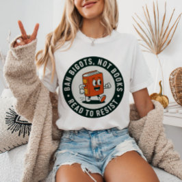 Verbied intoleranten, niet boeken Gelezen om de re T-shirt